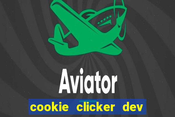 cookie clicker dev tools code