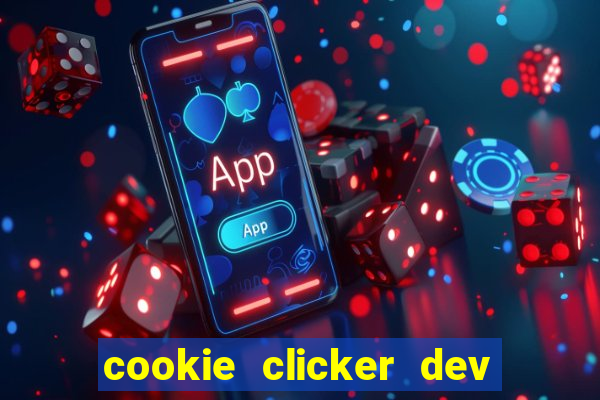 cookie clicker dev tools code