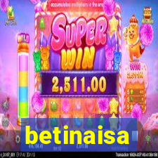 betinaisa