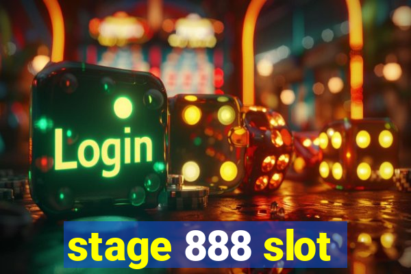 stage 888 slot