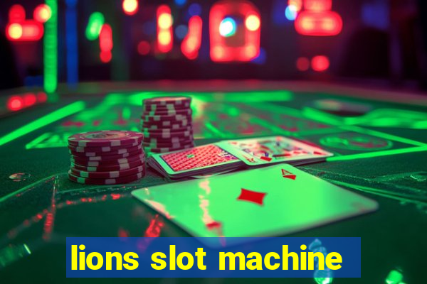 lions slot machine