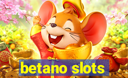 betano slots