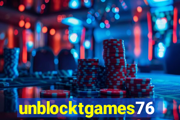 unblocktgames76