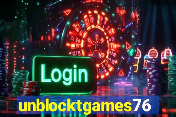 unblocktgames76