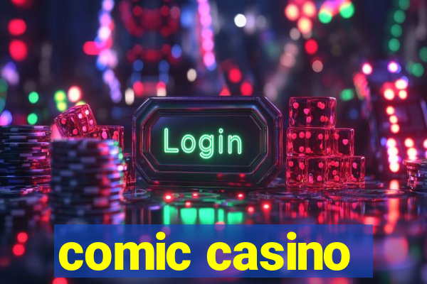 comic casino