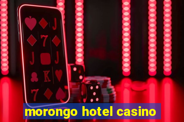 morongo hotel casino