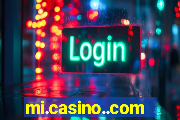 mi.casino..com