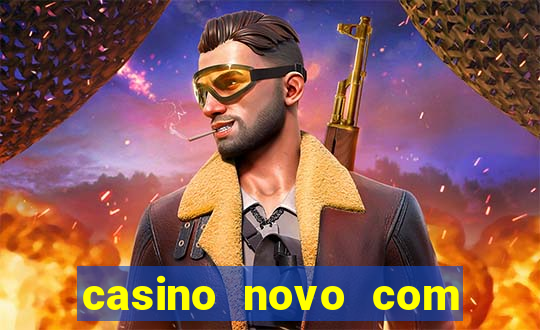 casino novo com giros grátis