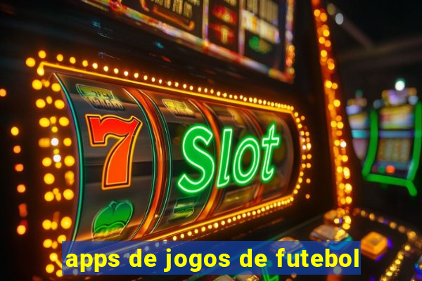 apps de jogos de futebol