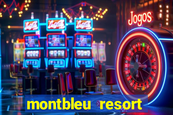 montbleu resort casino & spa stateline