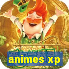 animes xp