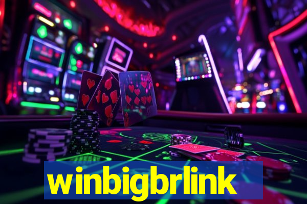 winbigbrlink