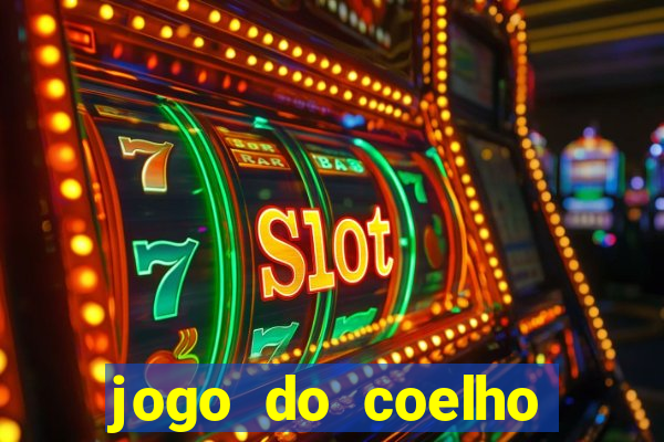 jogo do coelho ganhar dinheiro