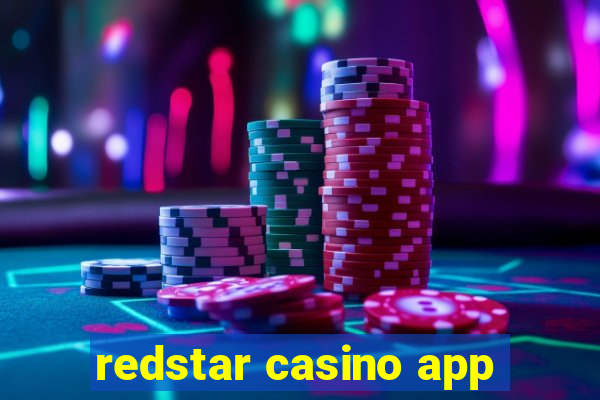 redstar casino app