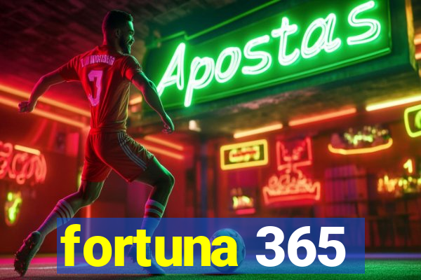 fortuna 365