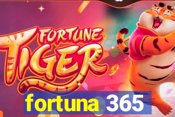 fortuna 365