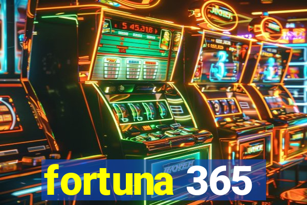 fortuna 365