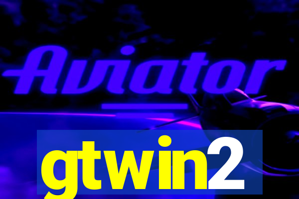 gtwin2