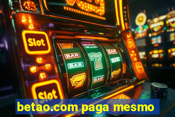 betao.com paga mesmo