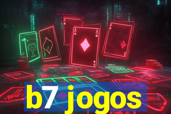 b7 jogos