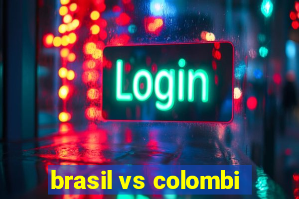 brasil vs colombi