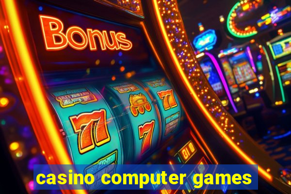 casino computer games