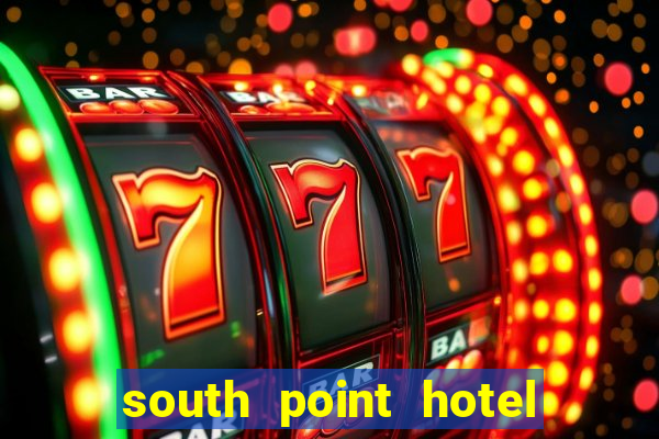 south point hotel casino & spa