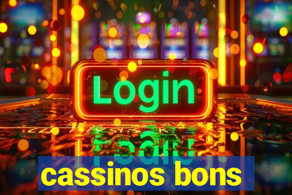 cassinos bons