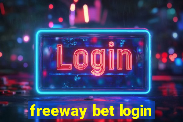 freeway bet login