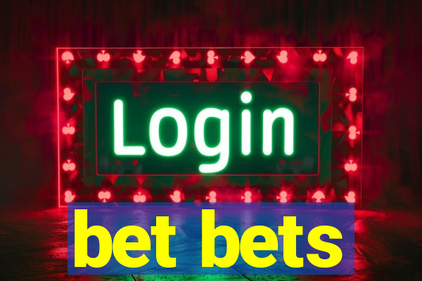 bet bets