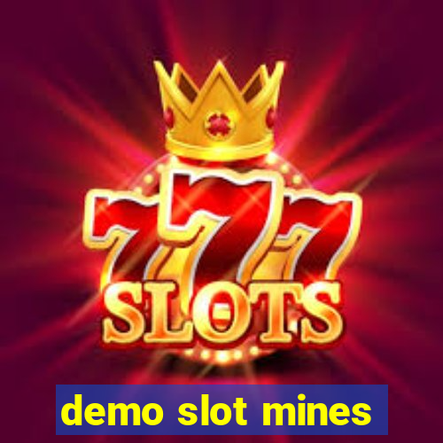 demo slot mines