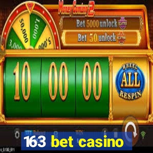 163 bet casino