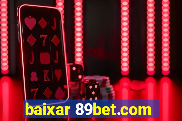 baixar 89bet.com