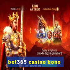 bet365 casino bono