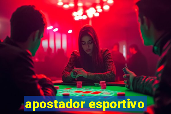 apostador esportivo