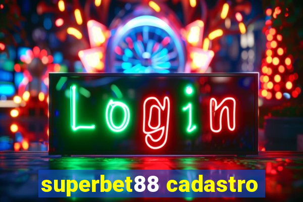 superbet88 cadastro