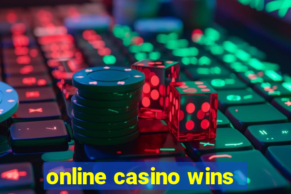 online casino wins