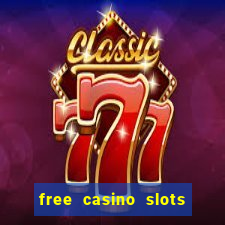 free casino slots and games