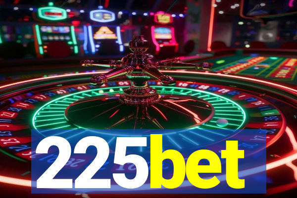 225bet