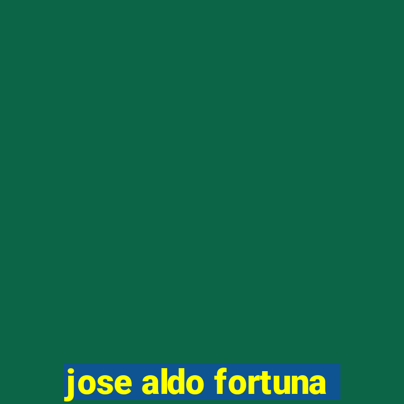 jose aldo fortuna