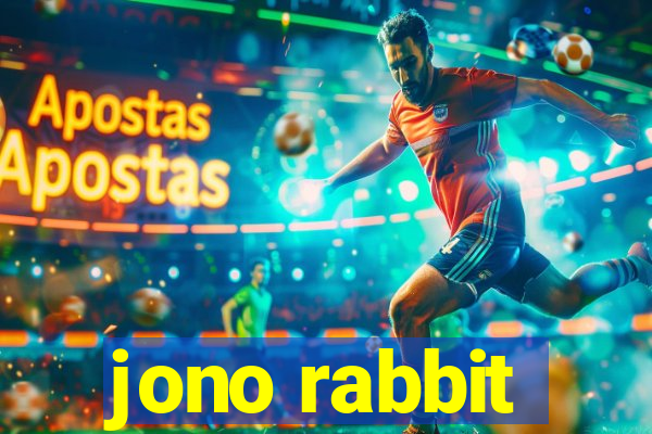 jono rabbit