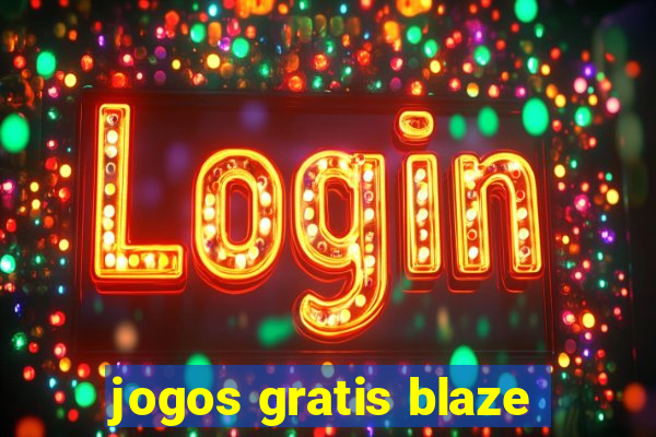 jogos gratis blaze