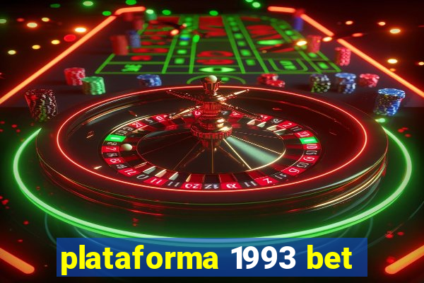 plataforma 1993 bet