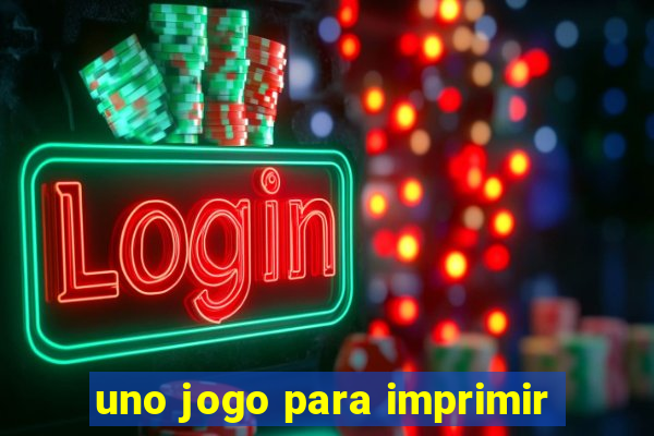 uno jogo para imprimir