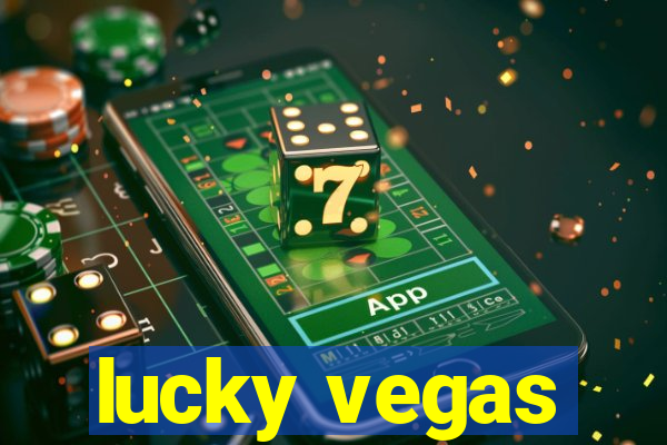 lucky vegas