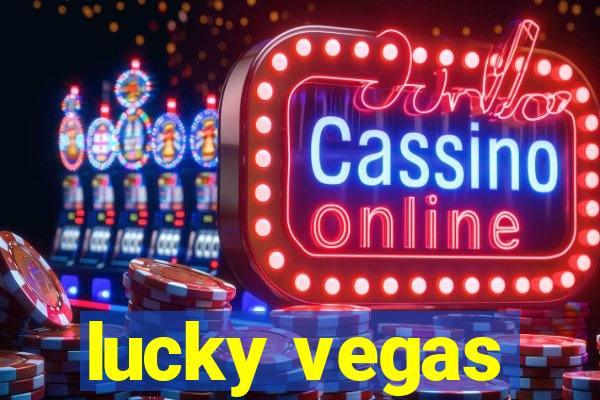 lucky vegas