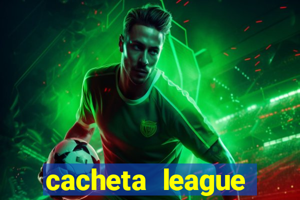 cacheta league brasil atualizado