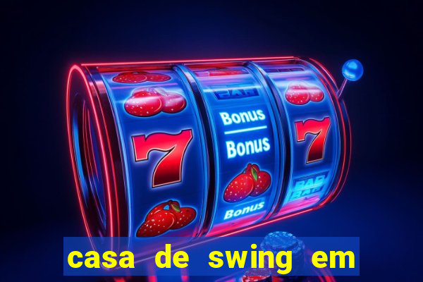 casa de swing em foz do iguacu