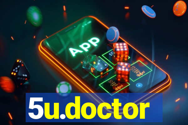 5u.doctor