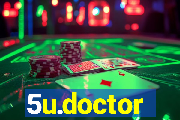 5u.doctor